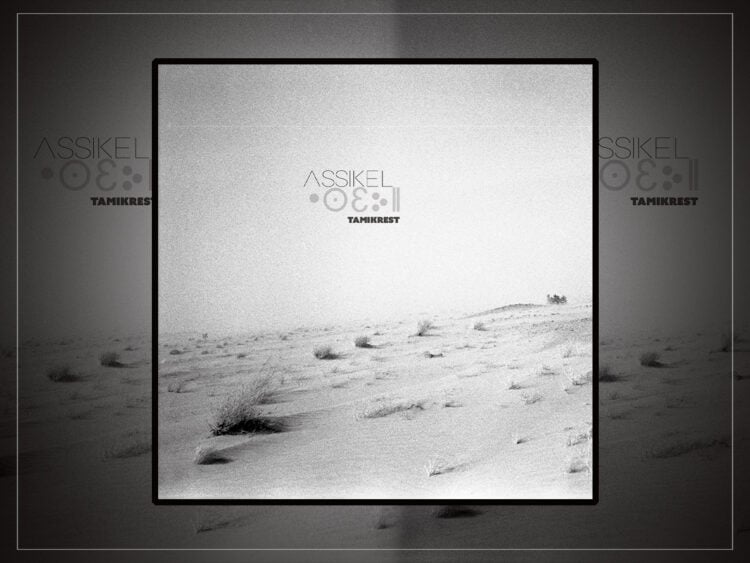 Tamikrest - Assikel - 2026