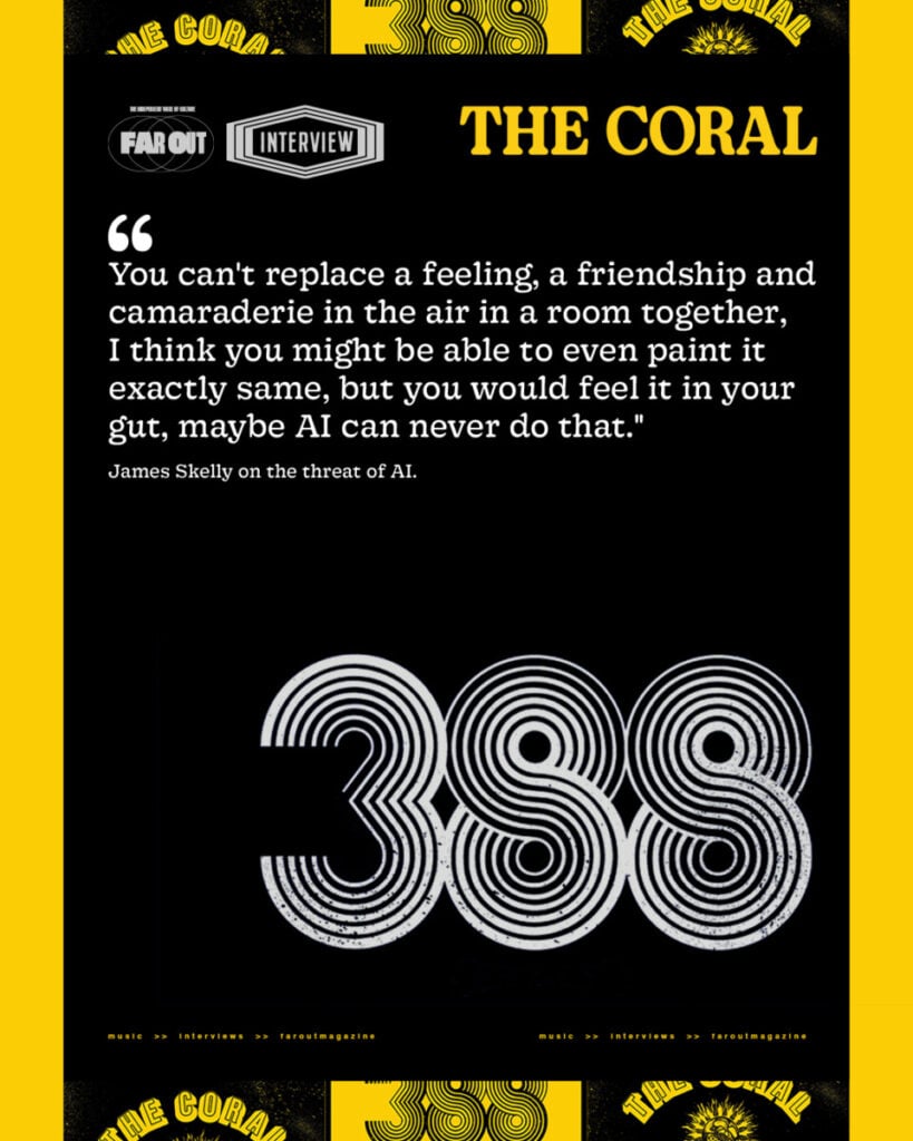 The Coral talk new 'secret' album '388'- If you're not going to be big, which we're not, you better at least try and be interesting