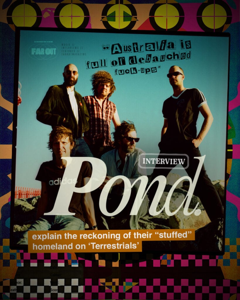 “Australia is full of debauched fuck-ups”- Pond explain the reckoning of their “stuffed” homeland on ‘Terrestrials’ -