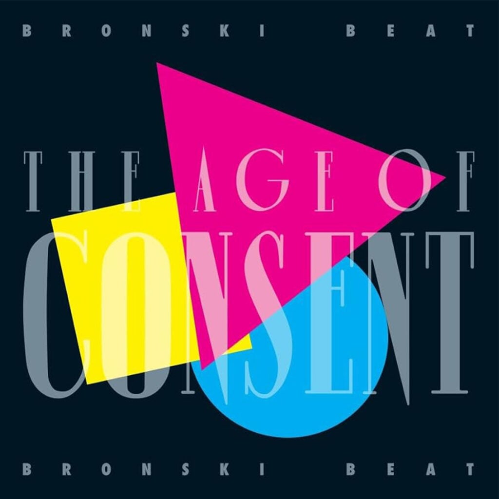 Bronski Beat - The Age of Consent - 1984 -
