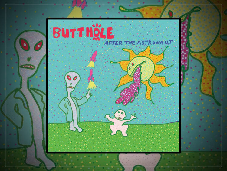 Butthole Surfers - After the Astronaut - 2026