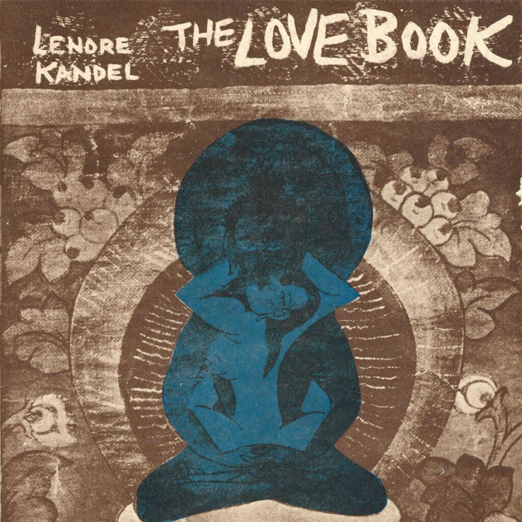 Lenore Kandel - The Love Book - 1966