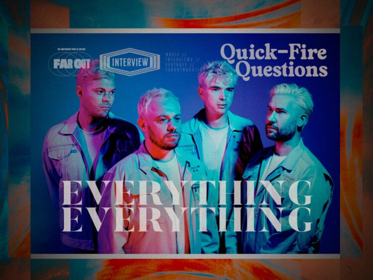 Quick-fire Questions- 10 minutes with Everything Everything