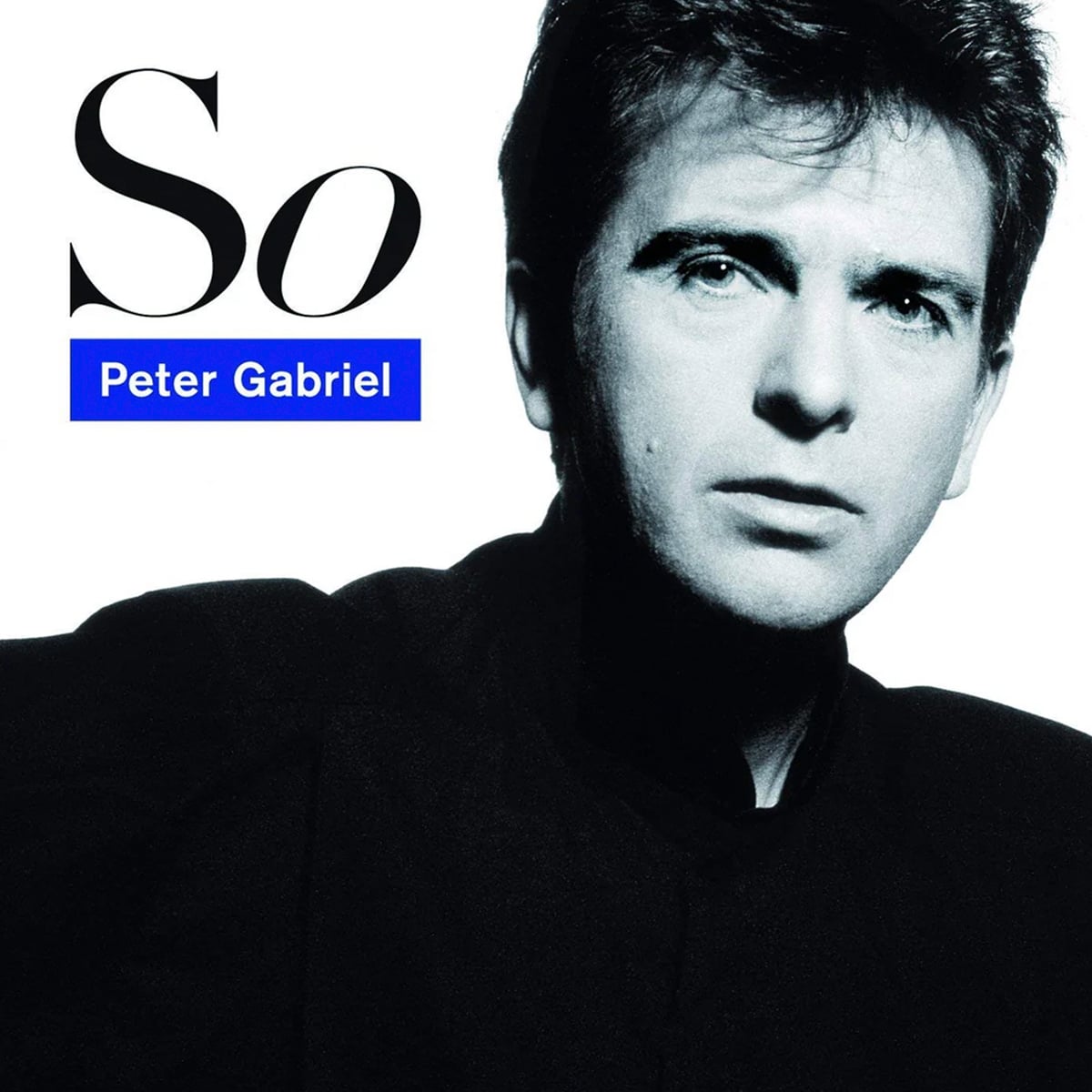'So' - Peter Gabriel