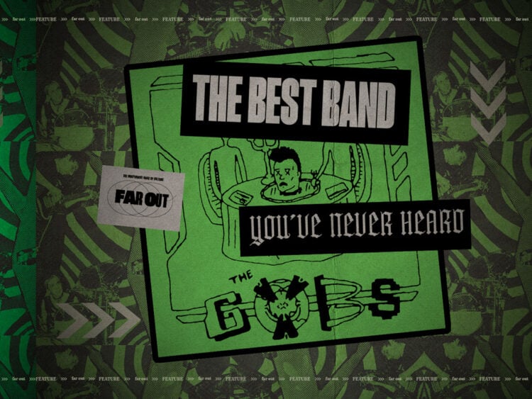 The Gobs- the best band you've never heard