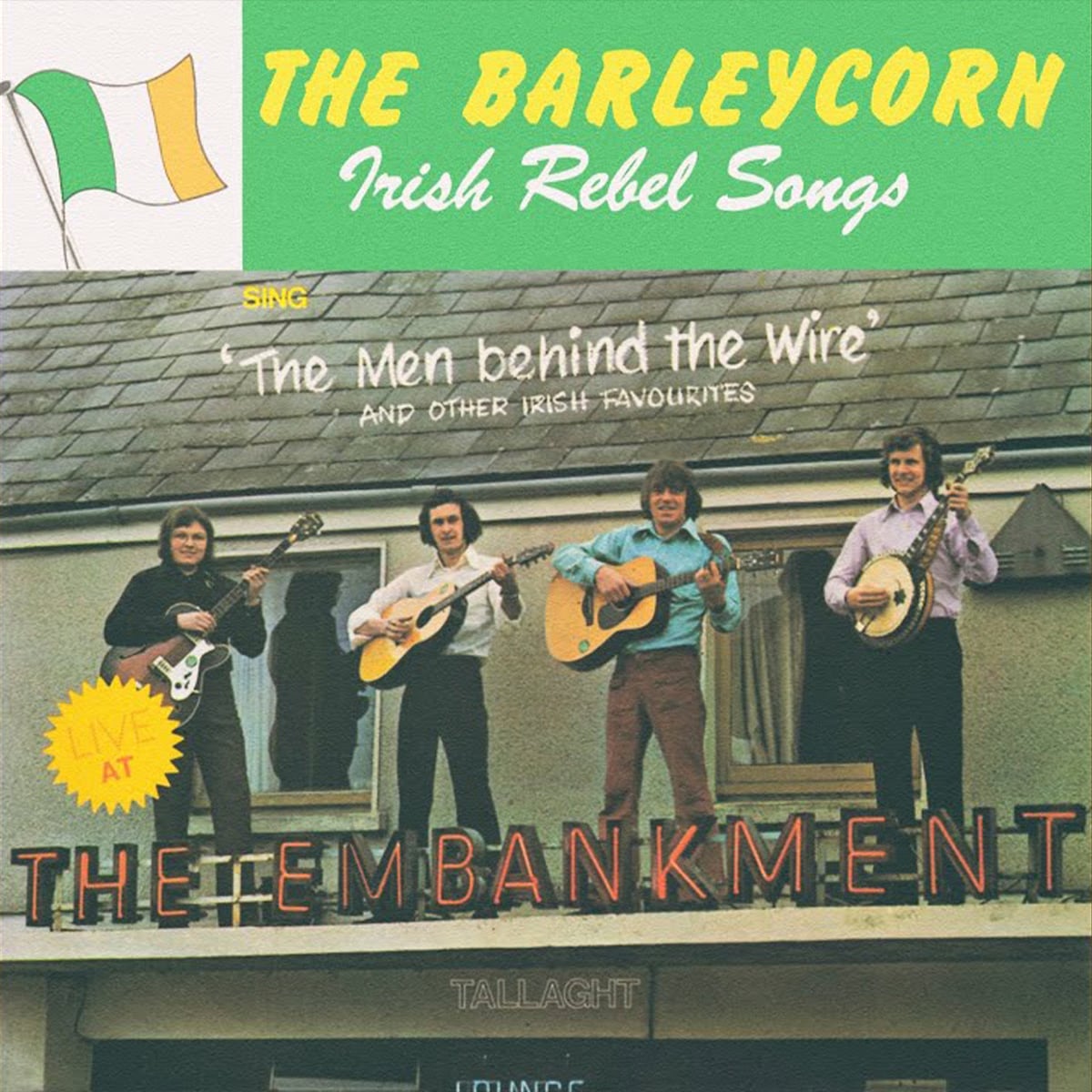 ‘The Men Behind the Wire’ – The Barleycorn