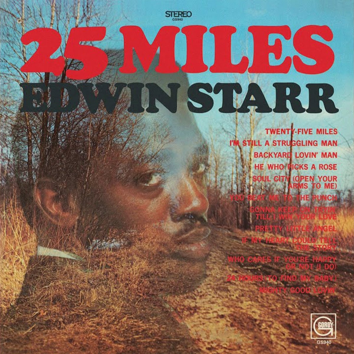 Edwin Starr - ‘25 Miles’ - 1969