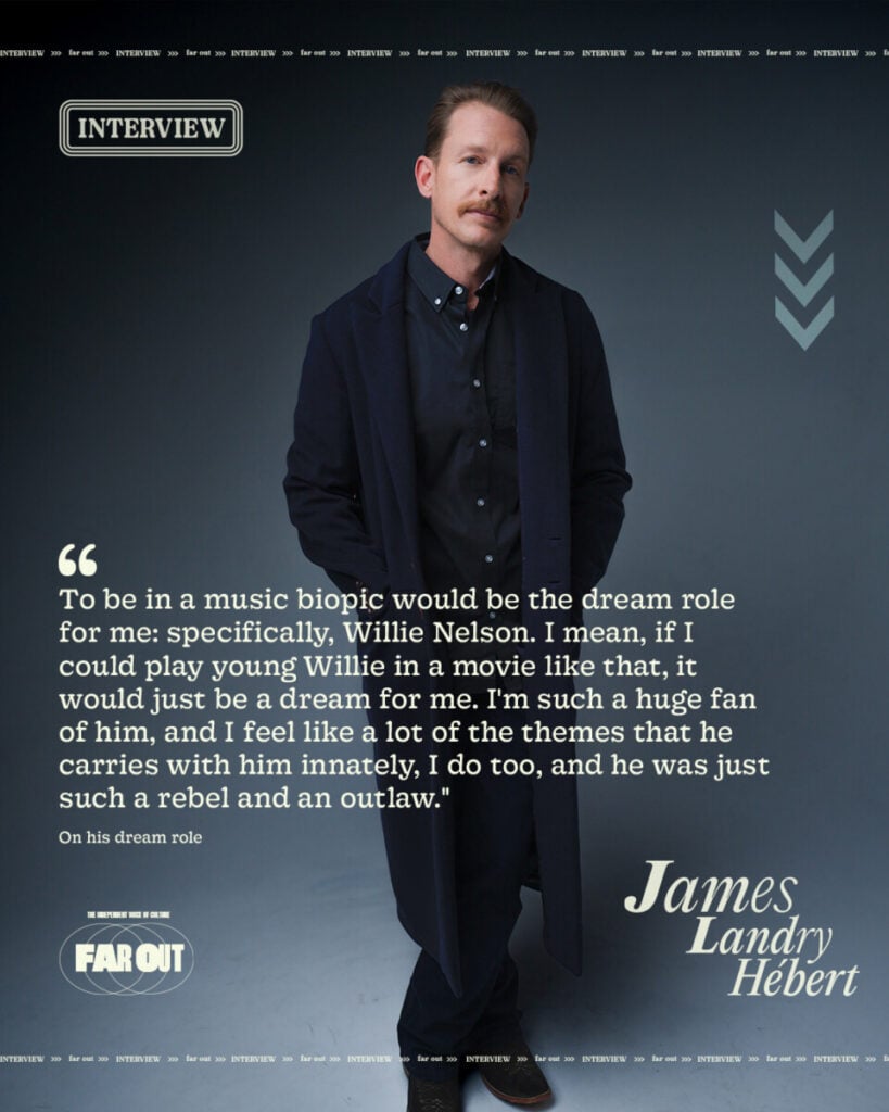 James Landry Hébert on his dream role.