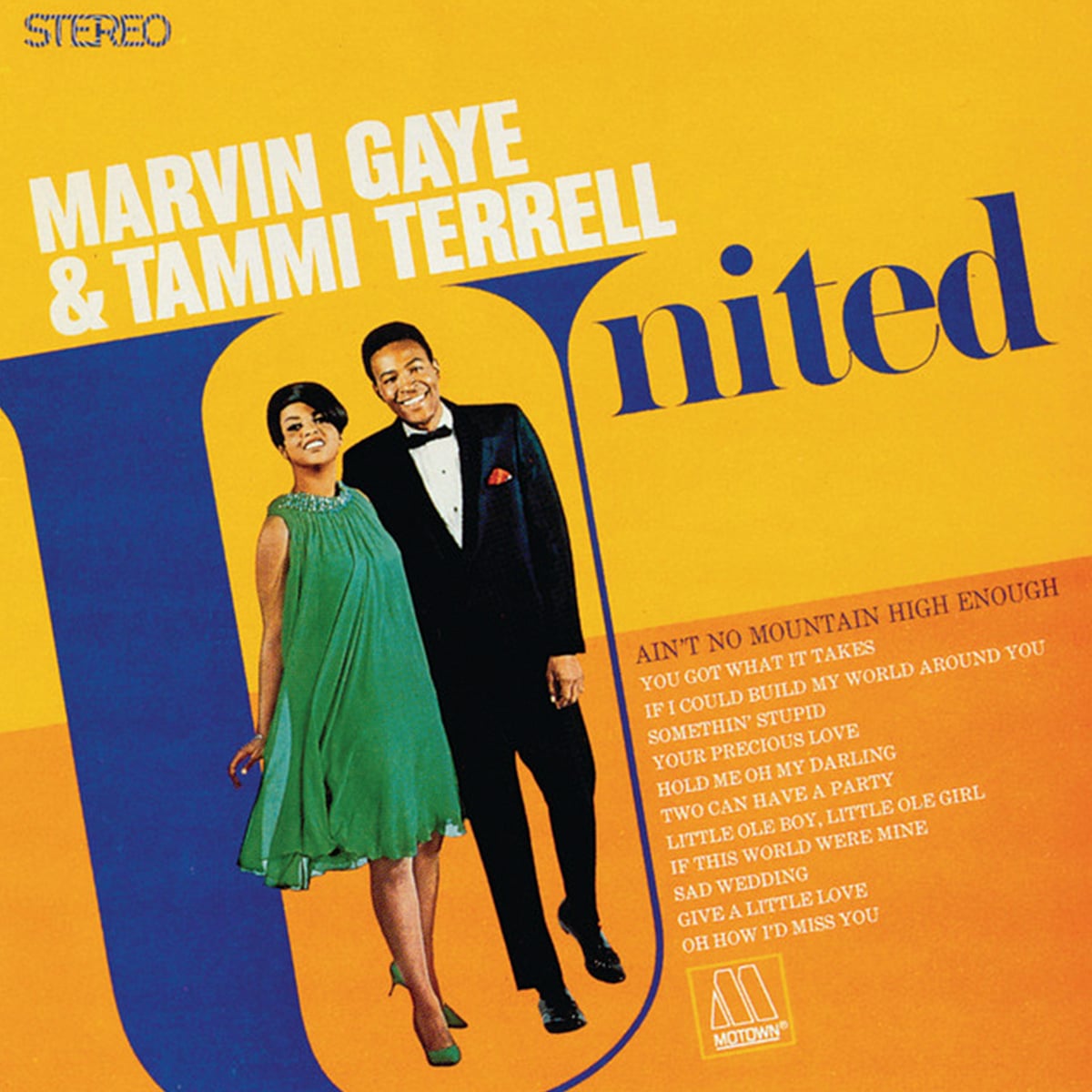 Marvin Gaye and Tammi Terrell - ‘Ain’t No Mountain High Enough’ - 1967