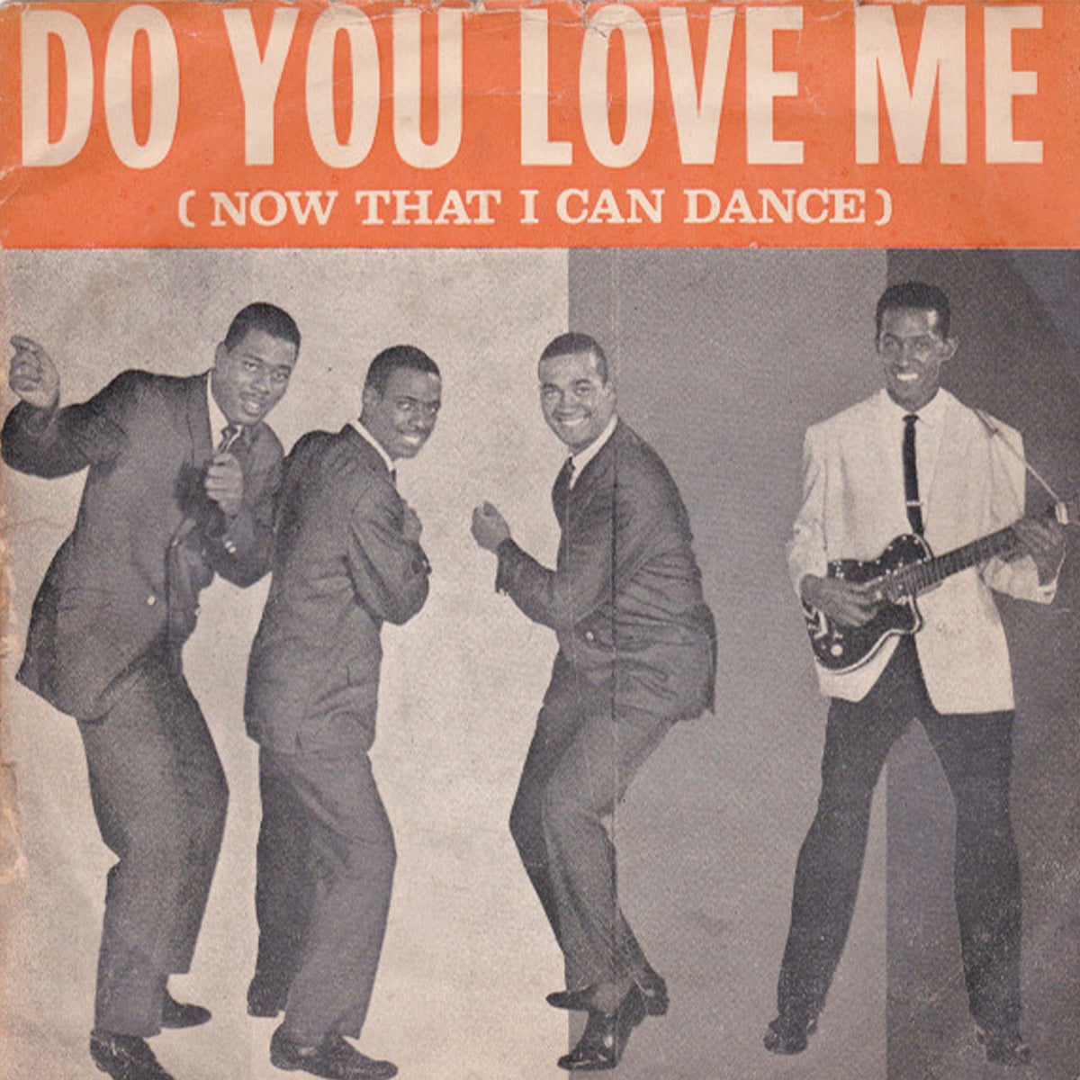 The Contours - ‘Do You Love Me’ - 1962
