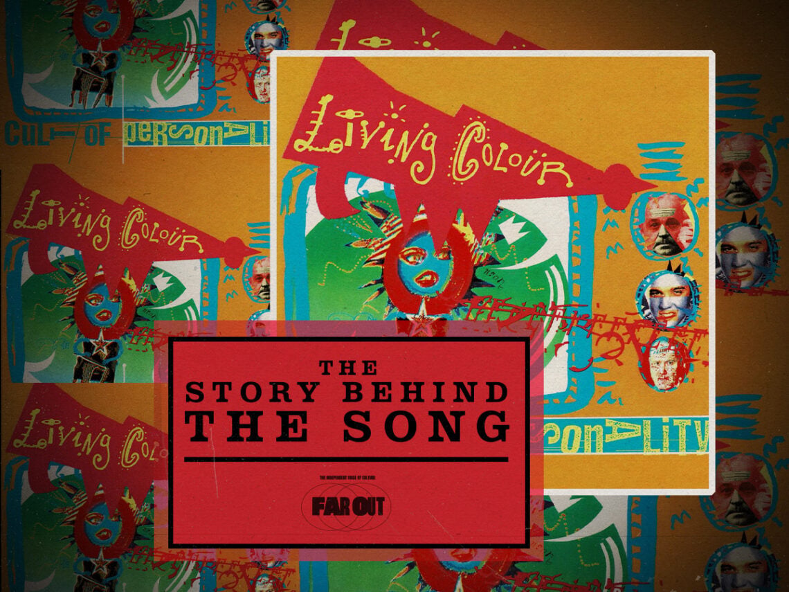 The Story Behind The Song Living Colour’s 1988 Cult of Personality